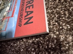 Korean Entrepreneurship : The Foundation of the Korean Economy First Edition