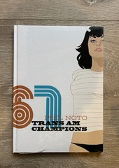 Phil Noto: Trans-Am Champions Hardcover Art book (Sealed New)