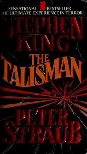 The Talisman by Stephen King; Peter Straub