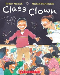 Class Clown – paperback Munsch, Robert|Martchenko, Michael